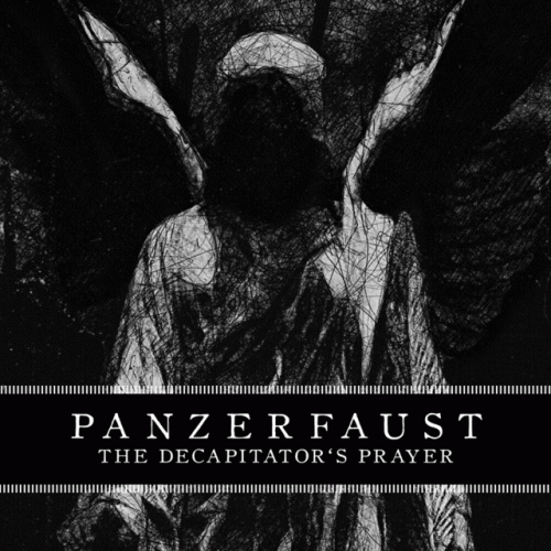 Panzerfaust (CAN) : The Decapitator's Prayer